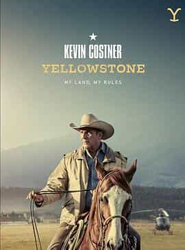 黄石 第三季 Yellowstone Season 3 黄石 第三季 Yellowstone Season 3