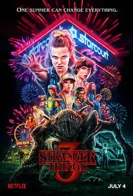 怪奇物语 第三季 Stranger Things Season 3 怪奇物语 第三季 Stranger Things Season 3