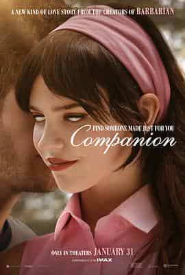 完美伴侣 Companion 完美伴侣 Companion