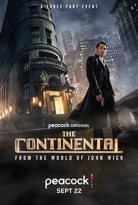 大陆酒店 The Continental: From the World of John Wick 大陆酒店 The Continental: From the World of John Wick