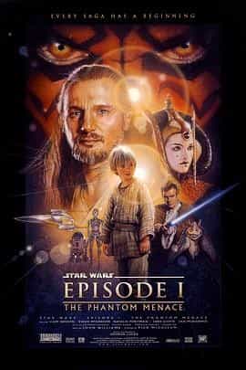 星球大战前传1：幽灵的威胁 Star Wars: Episode I - The Phantom Menace
