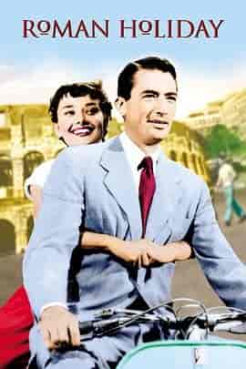 罗马假日 Roman Holiday
