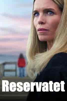 深居叵测 Reservatet