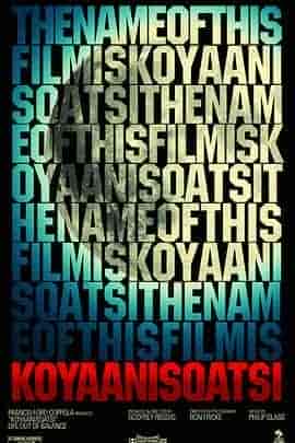 失衡生活 Koyaanisqatsi