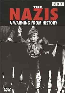 纳粹警示录 The Nazis: A Warning From History