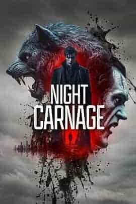 夜间屠杀 Night Carnage