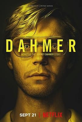 怪物:杰夫瑞·达莫的故事 DAHMER - Monster: The Jeffrey Dahmer Story