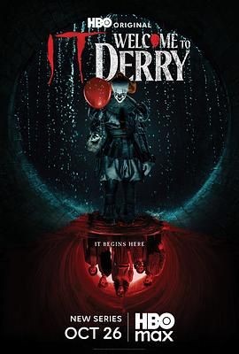小丑回魂:欢迎来到德里镇 第一季 It: Welcome to Derry Season 1