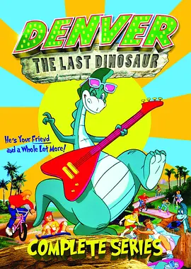 丹佛，最后的恐龙 Denver, the Last Dinosaur