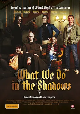 点击看更多海报 What We Do in the Shadows