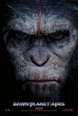 猩球崛起2:黎明之战 Dawn of the Planet of the Apes